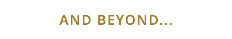 AND BEYOND